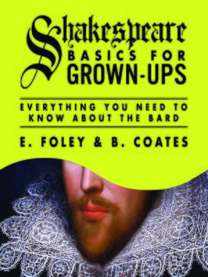 cover image of Shakespeare Basics for Grown-Ups